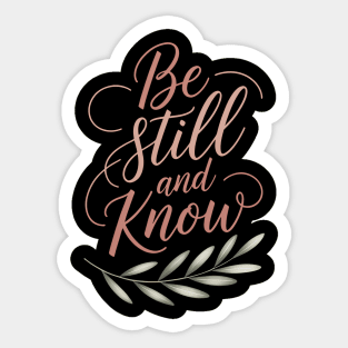 Be Still & Know Christian Gift Sticker